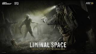 Season 13 Update Overview Liminal Space Arrives July 16 - Arena Breakout