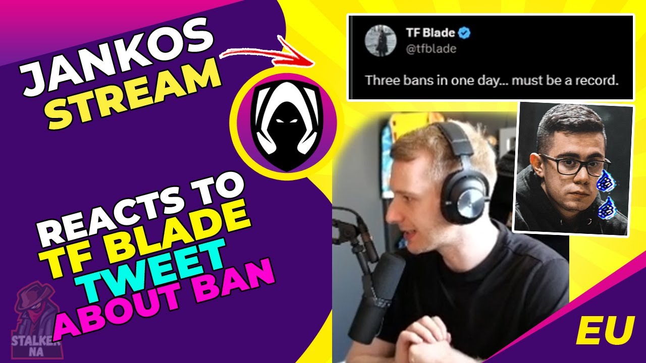 Jankos Reacts to TFBLADE Tweet About His BAN 👀