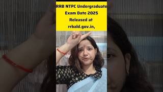 RRB NTPC UG Exam Date 2025 OUT| Download Exam City Slip 2025|
