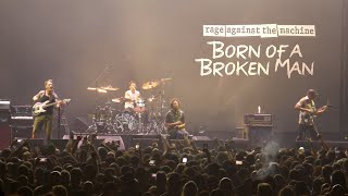 Rage Against The Machine - Born of A Broken Man - Live 2022