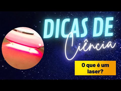 Vídeo: O Que é Um Laser