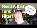 Bait Tank Filter - Keep Bait Alive Longer