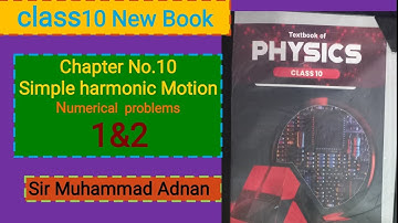 Class10/Chapter10/Simple harmonic motion/Numerical