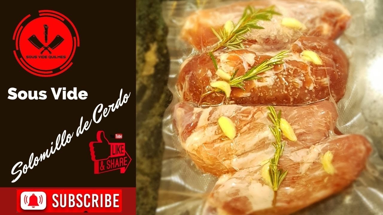 Solomillo de Cerdo - Metodo Sous Vide - YouTube