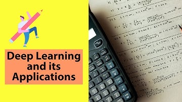 Deep Learning and its Applications