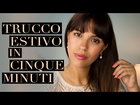 Video: Trucco Estivo Leggero: Come E Con Cosa?