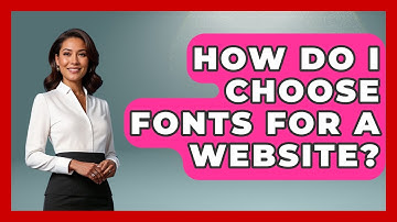 How Do I Choose Fonts For A Website? - Graphic Design Nerd