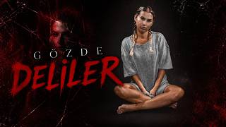 Gözde - Deliler 