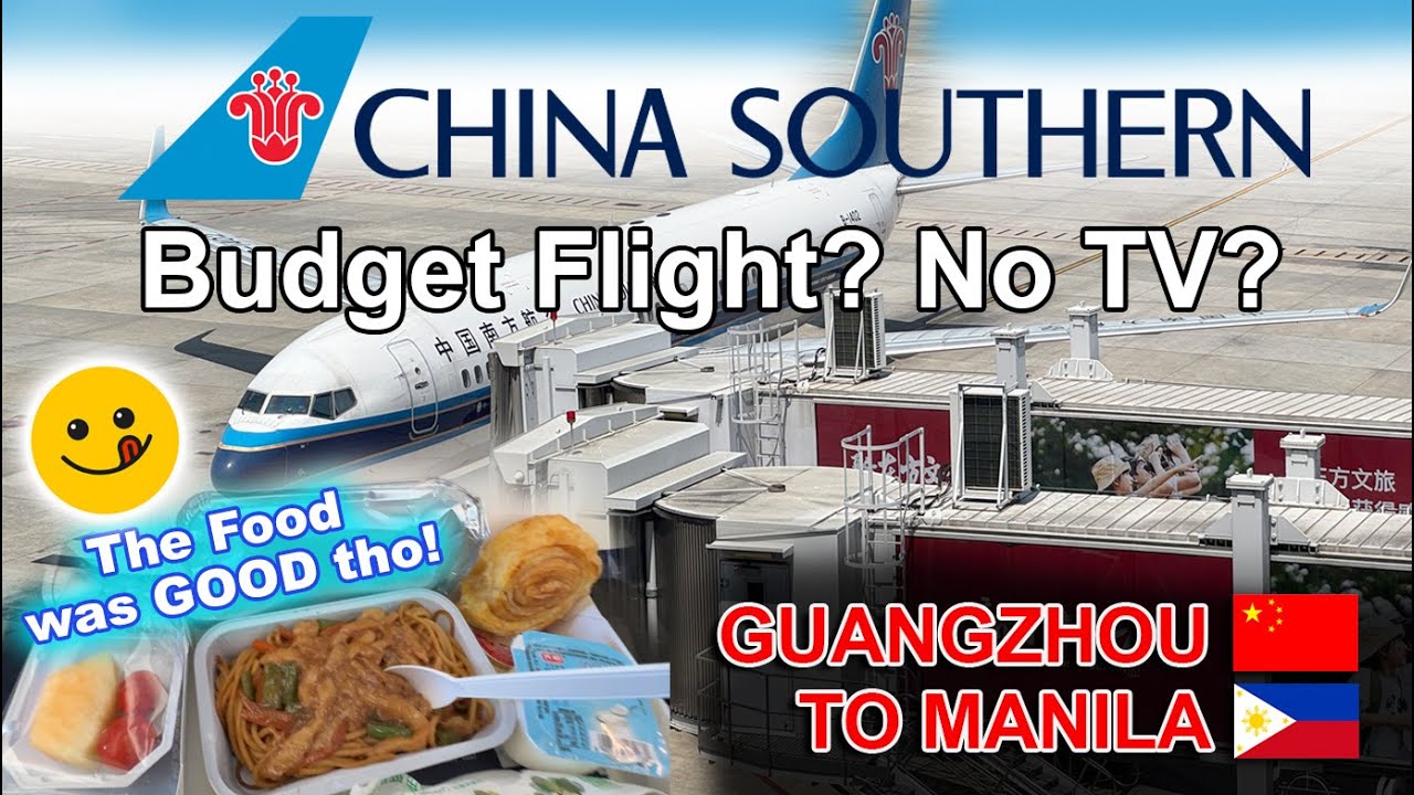 CHINA SOUTHERN — Гуанчжоу — Манила. Бюджетная авиакомпания?