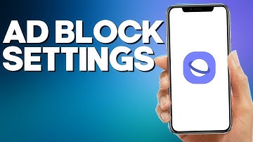 How to Find Ad block Settings on Samsung Internet Browser