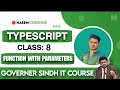 🔴 Typescript Class 8 | function with parameters