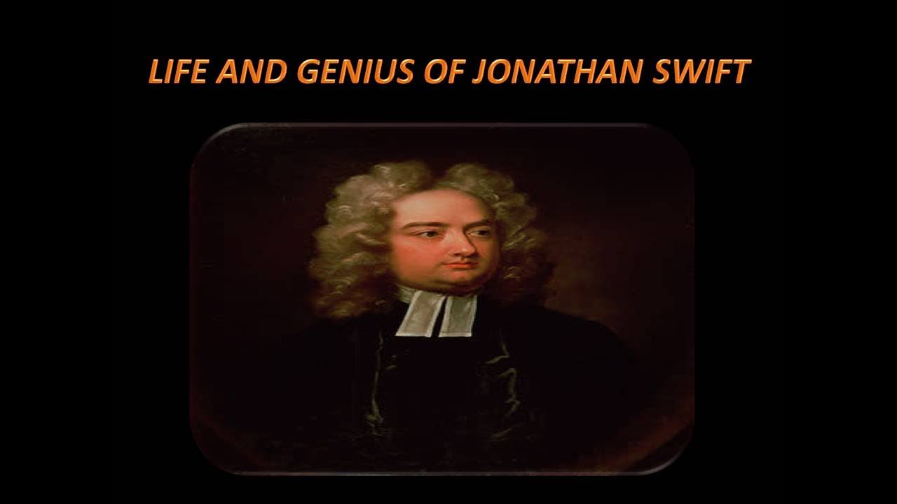 LIFE AND GENIUS OF JONATHAN SWIFT - YouTube