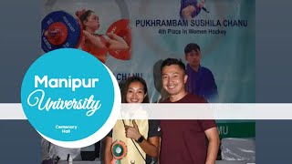 Manipur University Felicitate Manipuri Olympian || Hulang Diary