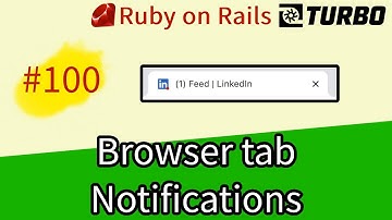 Ruby on Rails #100 Browser tab title notifications