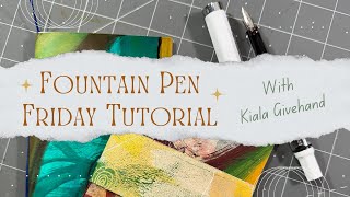 TUTORIAL - Fountain Pen Friday Jotter Using Tomoe River Paper