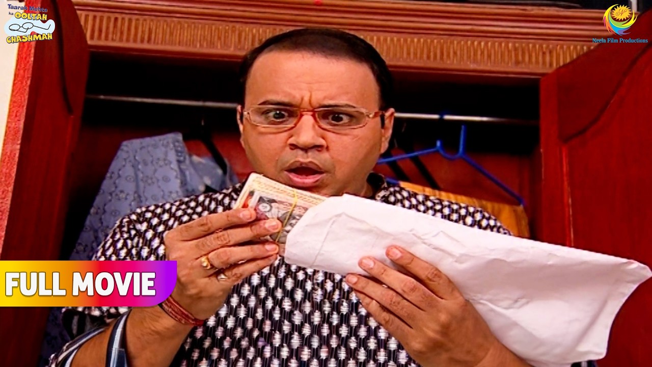 Bhide ko mile uske ghar mai lakho rupaye! | FULL MOVIE | Taarak Mehta Ka Ooltah Chashmah
