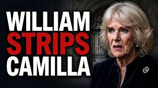 William STRIPS Camilla Of Her Royal Empire: The 24-Hour Eviction