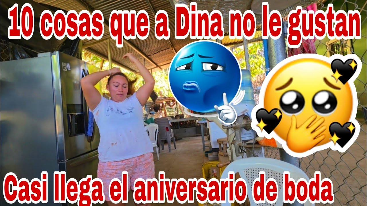 Cosas que a Dina no le gustan ni como mujer😱😳😭