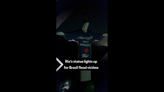 Rio’s statue lights up for Brazil flood victims