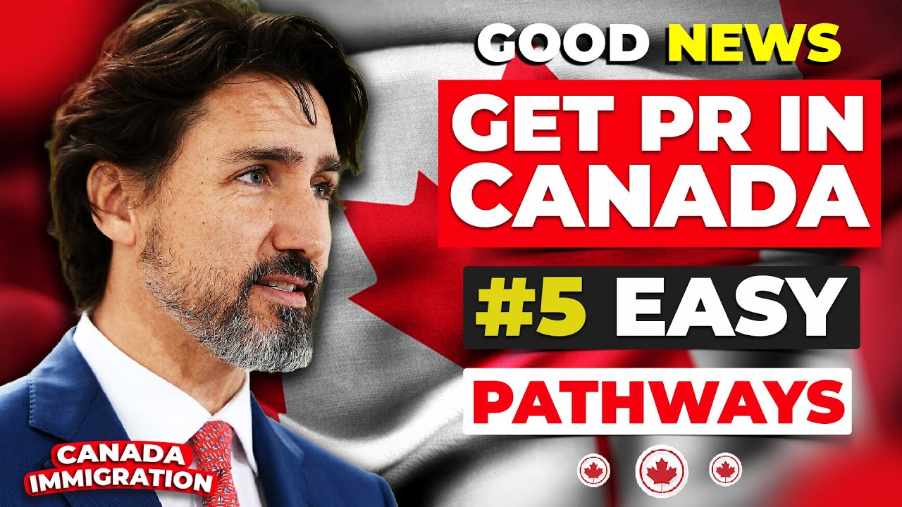 Get Canada PR 2024 : #5 Easy Pathways PNP | Express Entry | IRCC ...