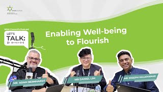 Let’s Talk: Enabling Well-being to Flourish