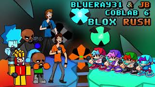Blox Rush - BlueRay31 & JB Coblab 6 - [FNF / BRJB Collab Mod]