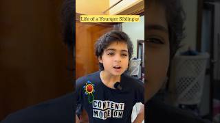 Life of a Younger Sibling😂❤️ | Raj Grover | #shorts