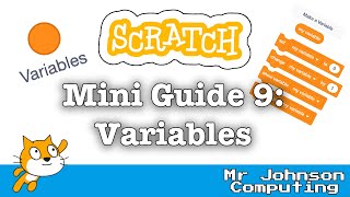 Scratch: Mini Guide 9 - Variables Wealth