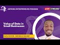 The Value of Data in Small Businesses with Adewale Salami
