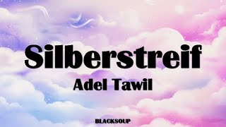 Adel Tawil - Silberstreif Lyrics
