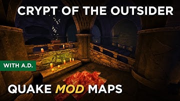 Quake Maps - Crypt of the Outsider