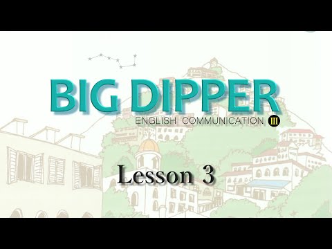 BIG DIPPER III】Lesson3【English Communication】 - YouTube