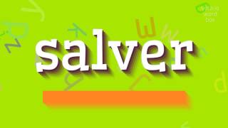 SALVER - How to say Salver?