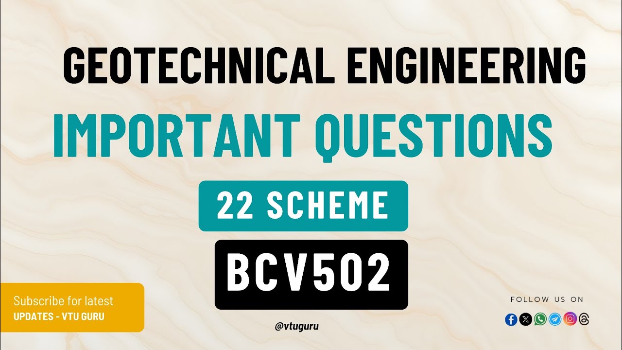 BCV502 Geotechnical Engineering Important Questions | BCV502 Important Questions | VTU Exam 2025