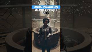 Starfield Ep 2 Pt. 4 Joining Constellation #starfield #starfieldgameplay #scifi #bethesdagamestudios