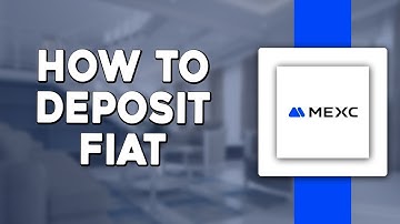 How To Deposit Fiat on MEXC (Quick & Easy)