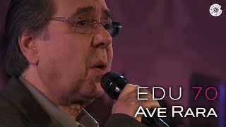 Edu Lobo - Ave rara chords