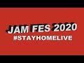STAY HOME LIVE〜JAM FES 2020.5.4〜