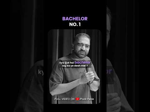 Bachelor no. 1 #punitpania #standupcomedy #politicalcomedy
