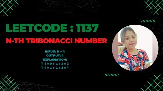 Leetcode : 1137 || N-th Tribonacci Number  || @codewithanusha