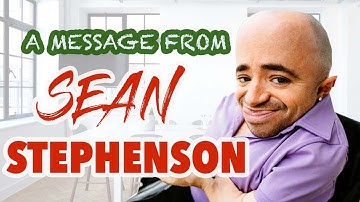 Sean Stephenson. A message from Sean Stephenson ... Enjoy - JR Fisher