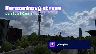 [CZ/SK] Narozeninový stream | Den 2. [část 2]