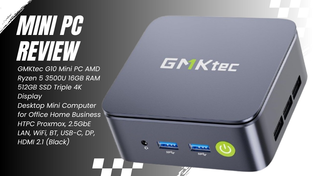 GMKtec G10 Mini PC Ryzen 5 3500U 16GB RAM 512GB SSD Triple 4K