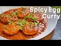 Spicy egg curry  anda curry