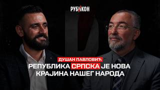 Dusan Pavlovic Republika Srpska je nova Krajina nasega naroda Rubikon podkast 165