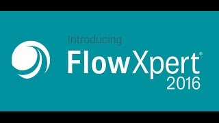 FlowXpert 2016 - Do more. Make more. With less effort. (ENG)