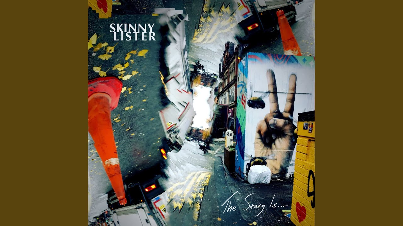 Skinny Lister - Artist Arsonist acordes