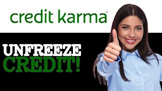 How To Unfreeze Credit On Credit Karma (2025)
