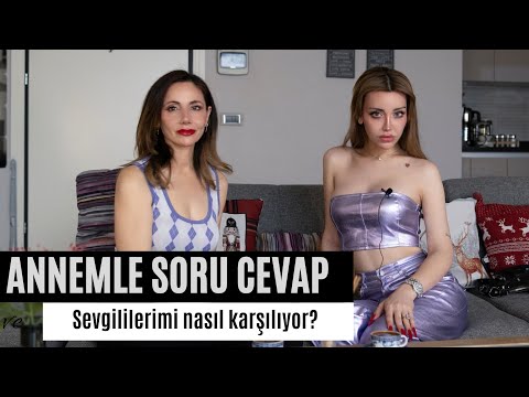 ANNEM’E BÜTÜN HAYATIMI SORDUM | Sevgililerim,Değişimim,Çocukluğum ve Tüm Merak Ettikleriniz