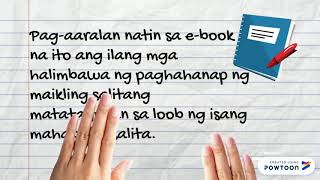 Paghahanap ng Maikling Salitang Matatagpuan sa Loob ng Isang Mahabang Salita by Lorna Suarez
